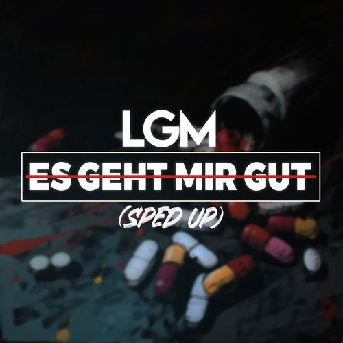 Es Geht Mir Gut (Sped Up)_poster_image