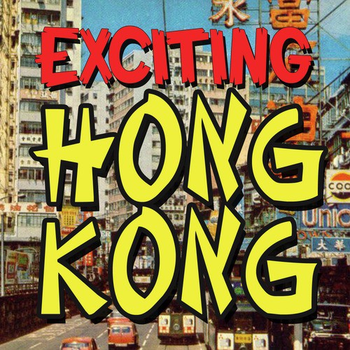 Exciting Hong Kong