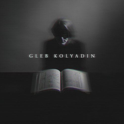 Gleb Kolyadin (Expanded)_poster_image