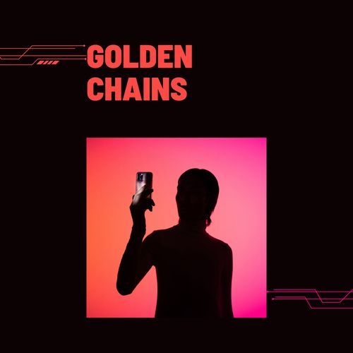 Golden Chains