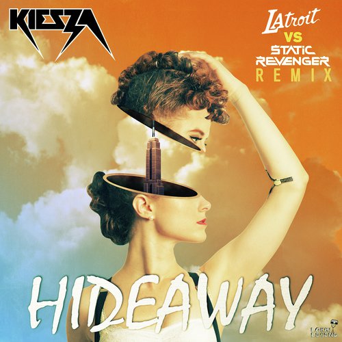 Hideaway (Static Revenger vs Latroit Remix)