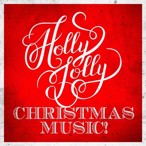 American Christmas Songs, Braeside Christmas Choral, Holly Jolly Christmas Carols