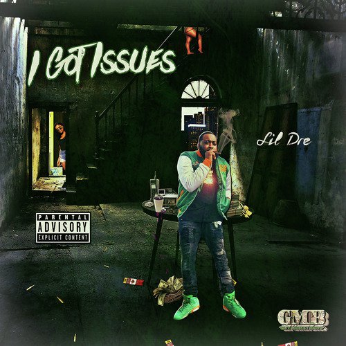 I Got Issues cover art