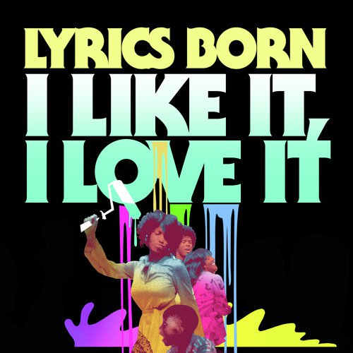 I Like It, I Love It