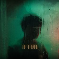 If i die-JAIPSyBZDks