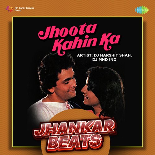 Jhoota Kahin Ka - Jhankar Beats