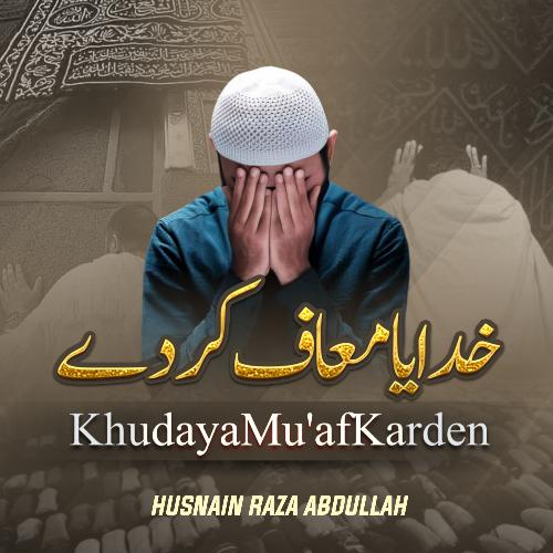 Khudaya Muaf Karden