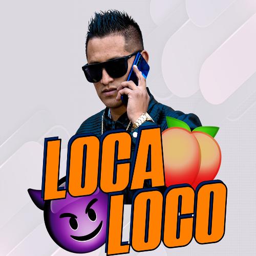 Loca Loco