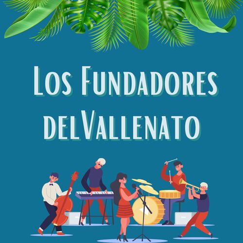 Los fundadores del vallenato_poster_image