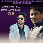 No Boman No Hotam Ta Rokhsik No Hot Khowar Chitrari