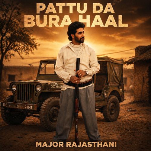 Pattu Da Bura Haal