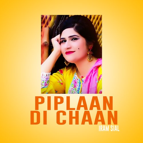 Piplaan Di Chaan