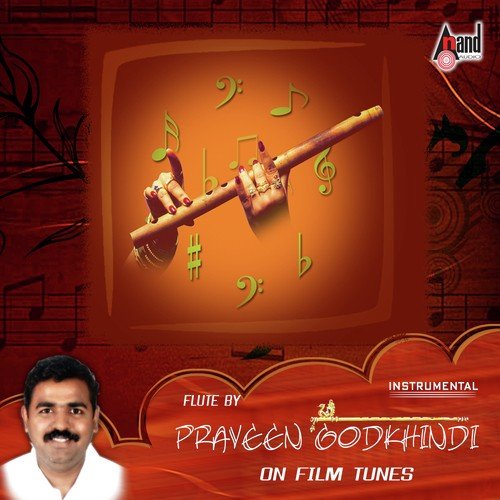 Praveen Godkhindi-On Film Tunes