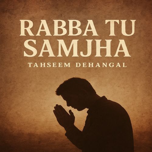 Rabba Tu Samjha