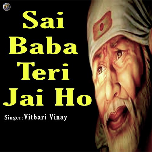 Sai Baba Teri Jai Ho 1