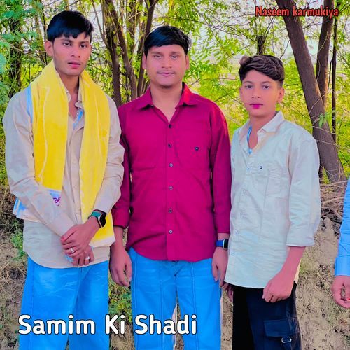 Samim Ki Shadi