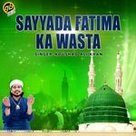 Sayyada Fatima Ka Wasta