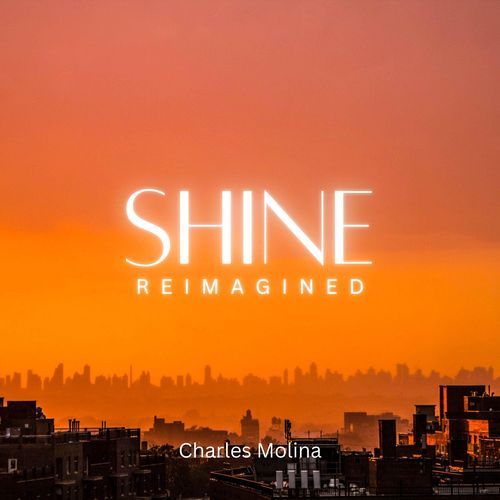 Shine (Reimagined)