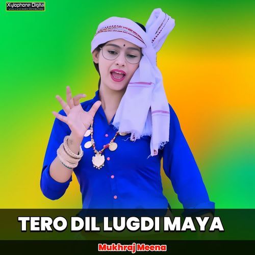 TERO DIL LUGDI MAYA