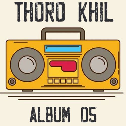 Thoro Khil Album, Vol. 05 (Edited)