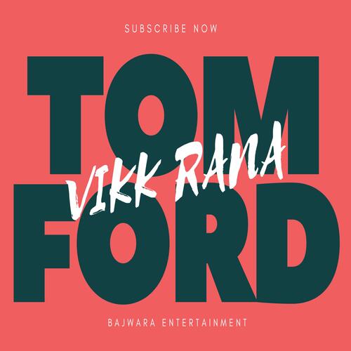 Tom Ford - Song Download from Tom Ford @ JioSaavn