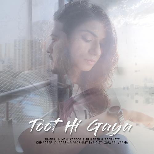 Toot Hi Gaya_poster_image