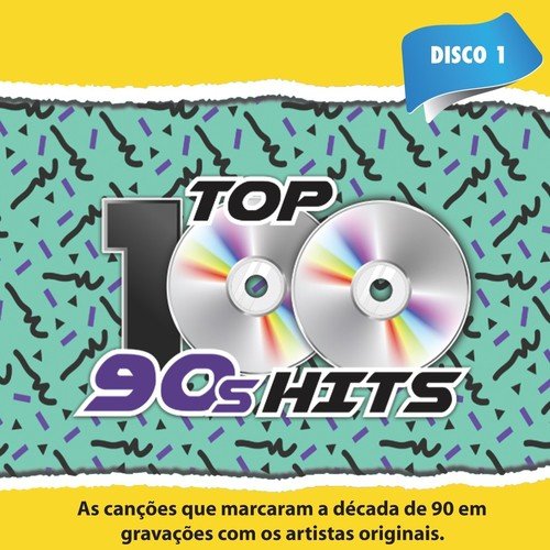 Top 100 90's Hits, Vol. 1