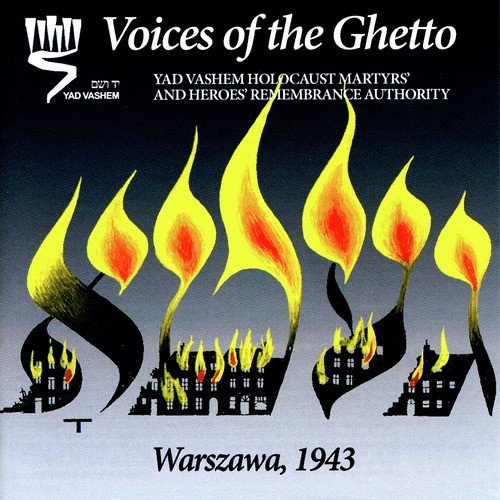 Voices Of The Ghetto Warszawa, 1943 (Voix Du Ghetto Varsovie, 1943)