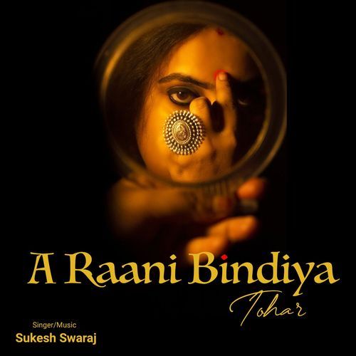 A Raani Bindiya Tohar