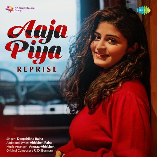Aaja Piya - Reprise