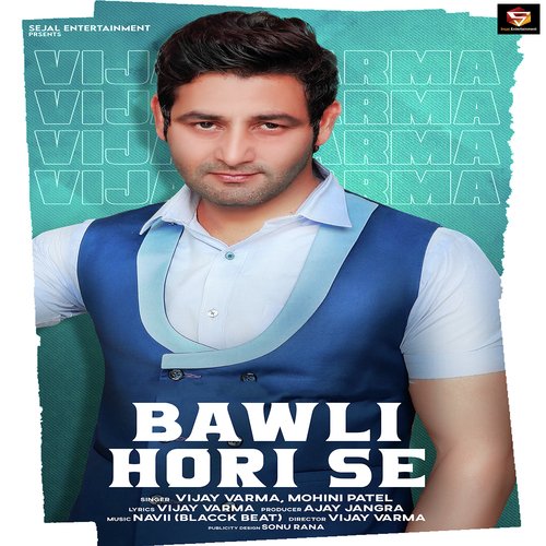 Bawli Hori Se