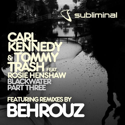 Blackwater, Pt. 3 (feat. Rosie Henshaw) (Remixes)