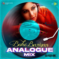 Buhe Bariyan Analogue Mix-CgAbVjECcXY