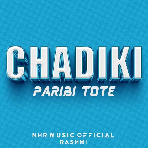 Chadiki Paribi Tote