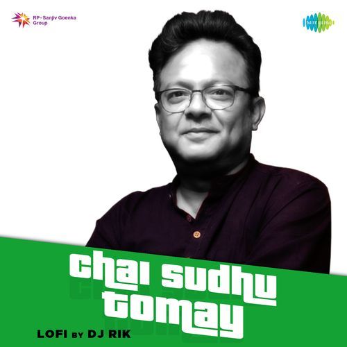 Chai Sudhu Tomay (Sidhu) - Lofi