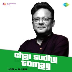 Chai Sudhu Tomay (Sidhu) - Lofi-KDpfRRtmW3Y