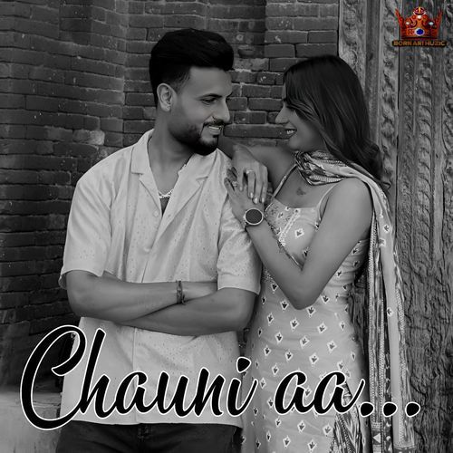 Chauni Aa..
