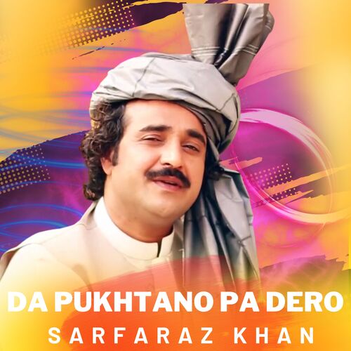 Da Pukhtano Pa Dero