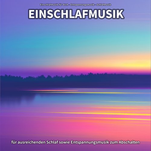 Einschlafmusik für ausreichenden Schlaf sowie Entspannungsmusik zum Abschalten