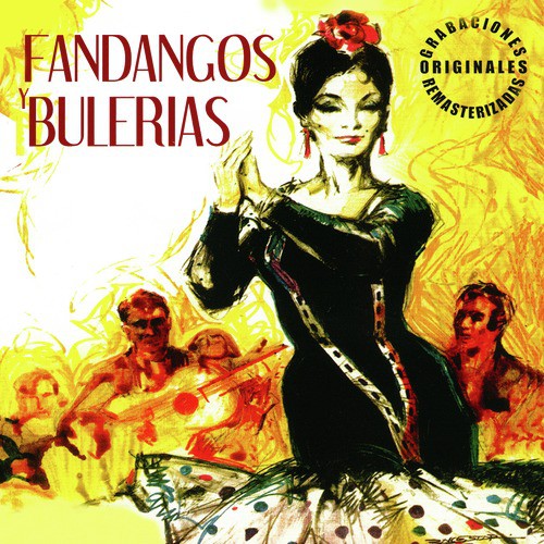 Fandangos y Bulerías