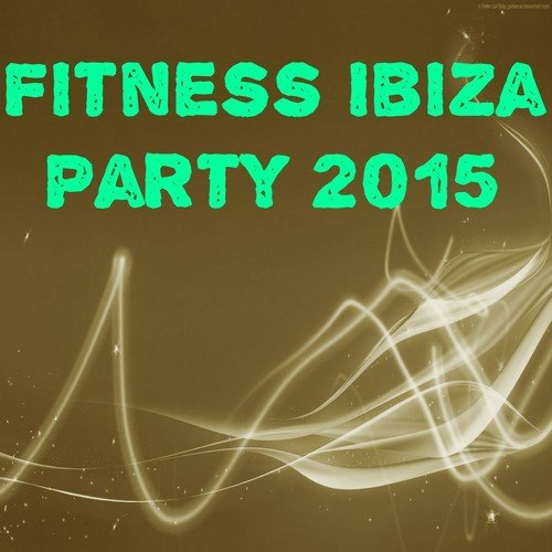 Fitness Ibiza Party 2015 (60 Top Hits Workout Motivation)