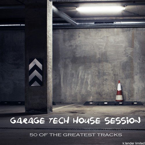 Visit Song Download Garage Tech House Session 50 Of The