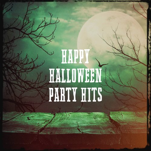 Happy Halloween Party Hits