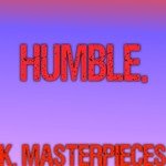 Humble (Originally Performed by Kendrick Lamar) [Karaoke Instrumental]