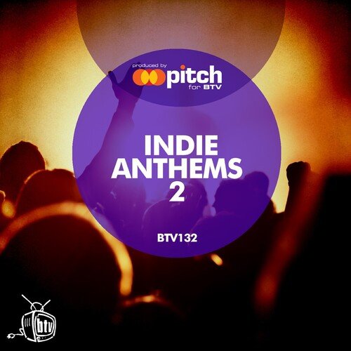 Indie Anthems 2