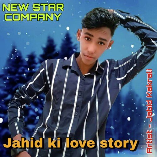 Jahid ki love story