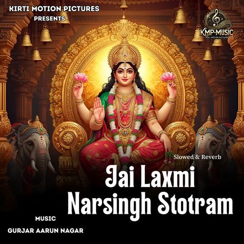 Jai Laxmi Narsingh Stotram Slowed & Reverb