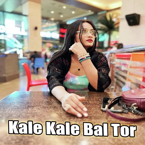 Kale Kale Bal Tor