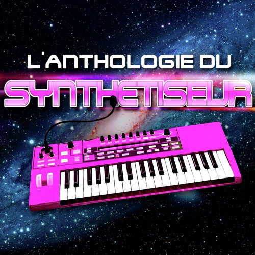 L&#039;anthologie Du Synthétiseur_poster_image