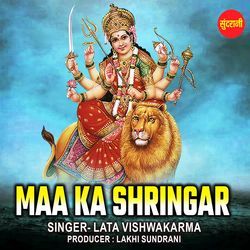 Maa Ka Shringar